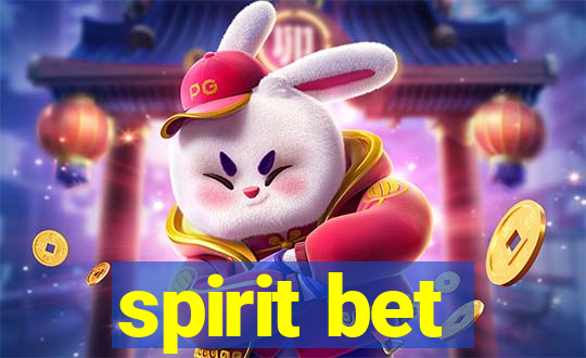 spirit bet